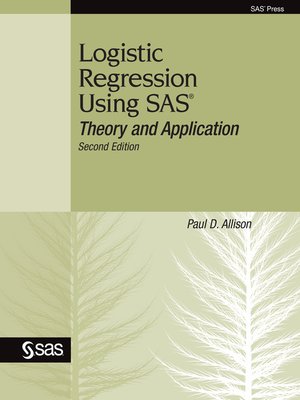 cover image of Logistic Regression Using SAS